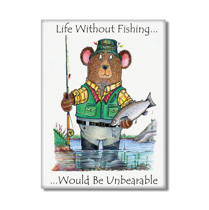 Life Without Fishing Fridge Magnet
