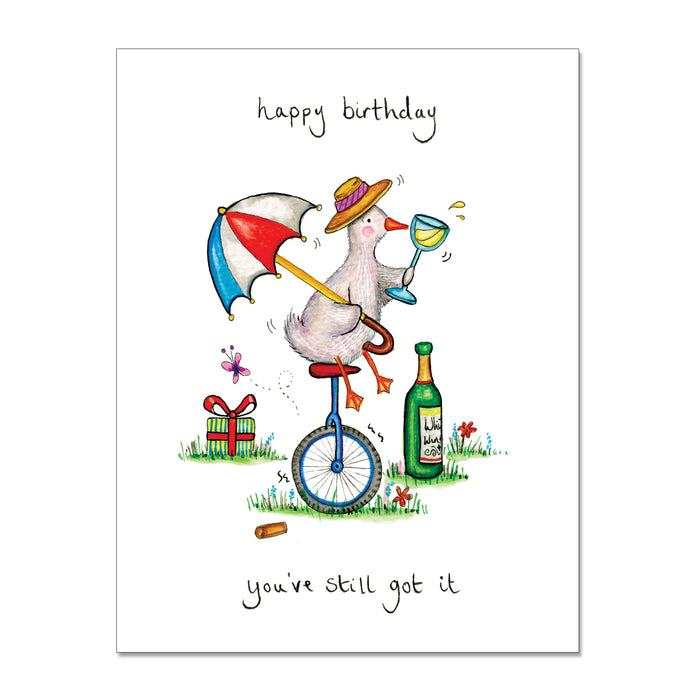 Still Got It Greeting Card