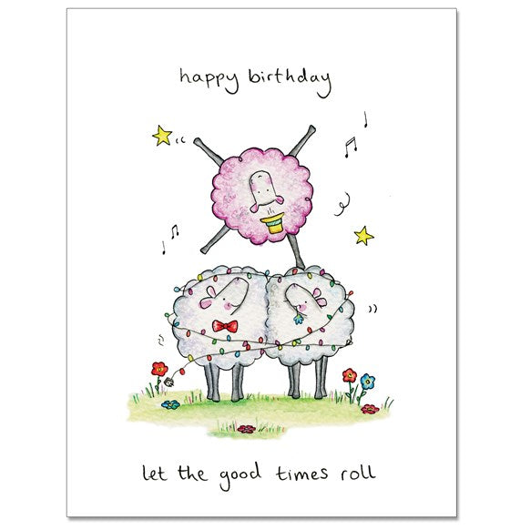 Good Times Greeting Card