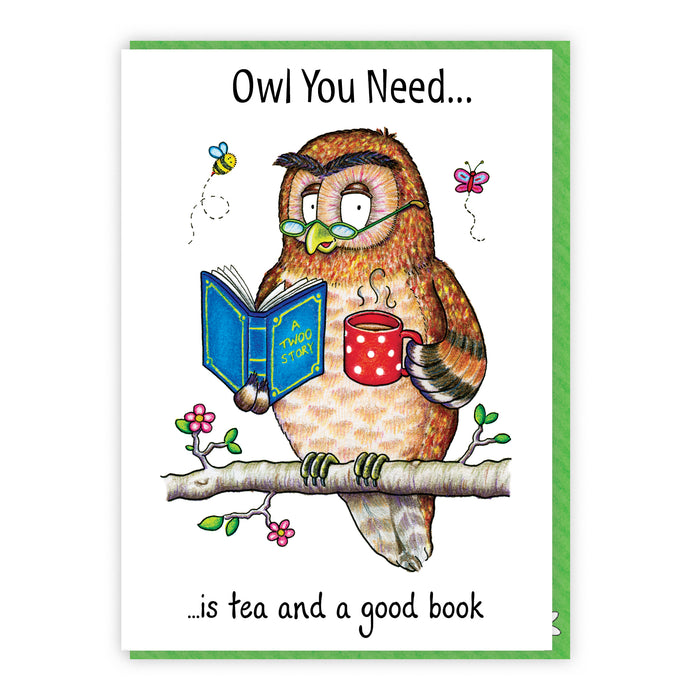 Owl You Need Greeting Card