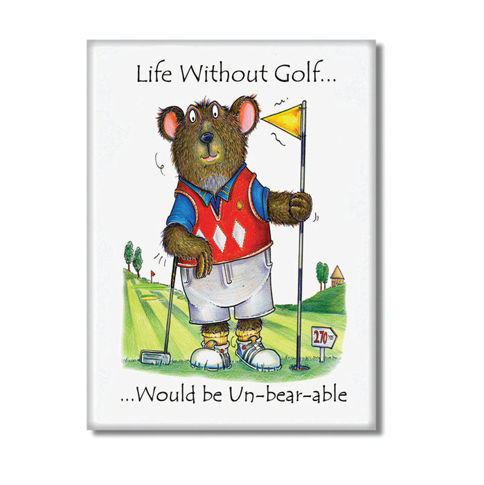 Life without Golf Fridge Magnet