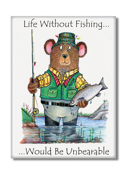 Life Without Fishing Fridge Magnet