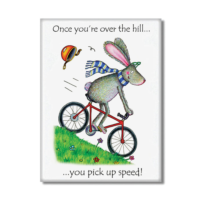 Over the Hill Fridge Magnet