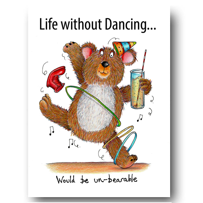Life Without Dancing Greeting Card