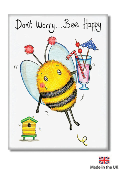 Don't Worry Bee Happy Fridge Magnet