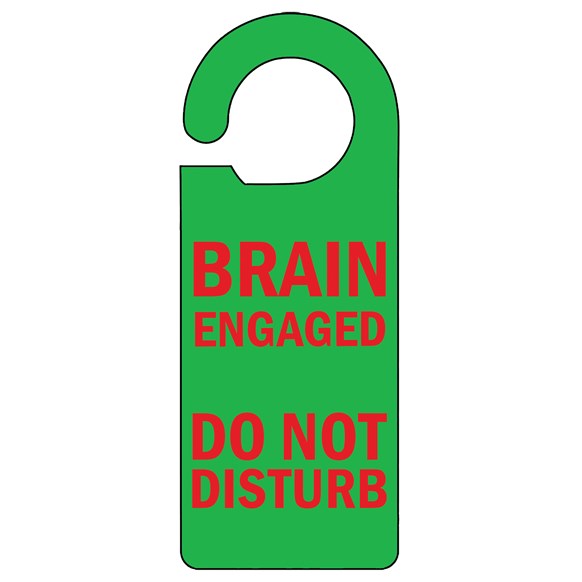 Brain Engaged Door Hanger