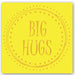 big,hugs,love,card,foiling,occasions,gift,happy,note,glitter,friends,home,UK,England
