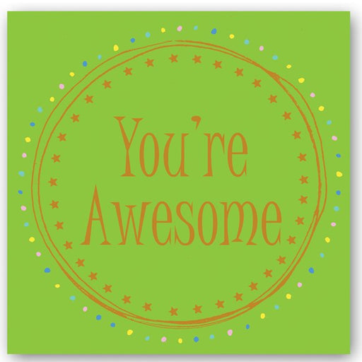 you're,awesome,card,fizz,foiling,occasions,gift,happy,note,glitter,party,friends,home,UK,England
